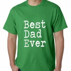 Bewild Best Dad Ever Mens T-shirt