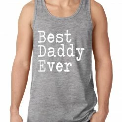 Bewild Best Daddy Ever Tank Top