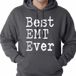 Bewild Best EMT Ever Adult Hoodie