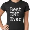 Bewild Best EMT Ever Ladies T-shirt Positive Reinforcement 1 Bewild Best EMT Ever Ladies T-shirt Positive Reinforcement
