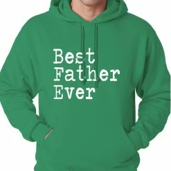 Bewild Positive Reinforcement Best Father Ever Adult Hoodie 15 Bewild Positive Reinforcement Best Father Ever Adult Hoodie