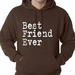 Bewild Positive Reinforcement Best Friend Ever Adult Hoodie