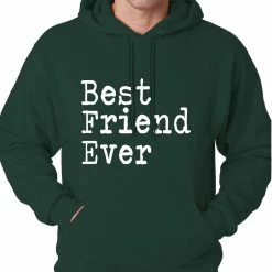 Bewild Positive Reinforcement Best Friend Ever Adult Hoodie