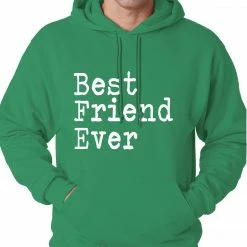 Bewild Positive Reinforcement Best Friend Ever Adult Hoodie