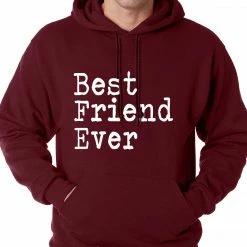 Bewild Positive Reinforcement Best Friend Ever Adult Hoodie