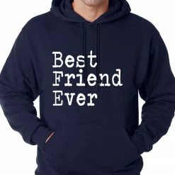 Bewild Positive Reinforcement Best Friend Ever Adult Hoodie