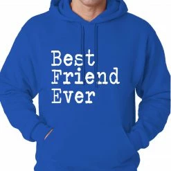 Bewild Positive Reinforcement Best Friend Ever Adult Hoodie