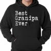 Bewild Best Grandpa Ever Adult Hoodie Positive Reinforcement