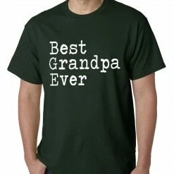 Bewild Best Grandpa Ever Mens T-shirt Positive Reinforcement
