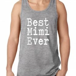 Bewild Best Mimi Ever Tank Top Positive Reinforcement