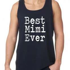 Bewild Best Mimi Ever Tank Top Positive Reinforcement