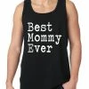 Bewild Best Mommy Ever Tank Top