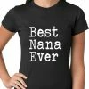 Bewild Positive Reinforcement Best Nana Ever Ladies T-shirt