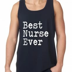 Bewild Positive Reinforcement Best Nurse Ever Tank Top 8 Bewild Positive Reinforcement Best Nurse Ever Tank Top