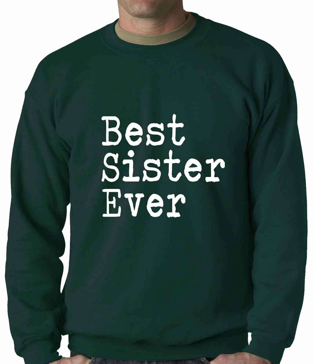 Bewild Best Sister Ever Adult Crewneck 4 Bewild Best Sister Ever Adult Crewneck