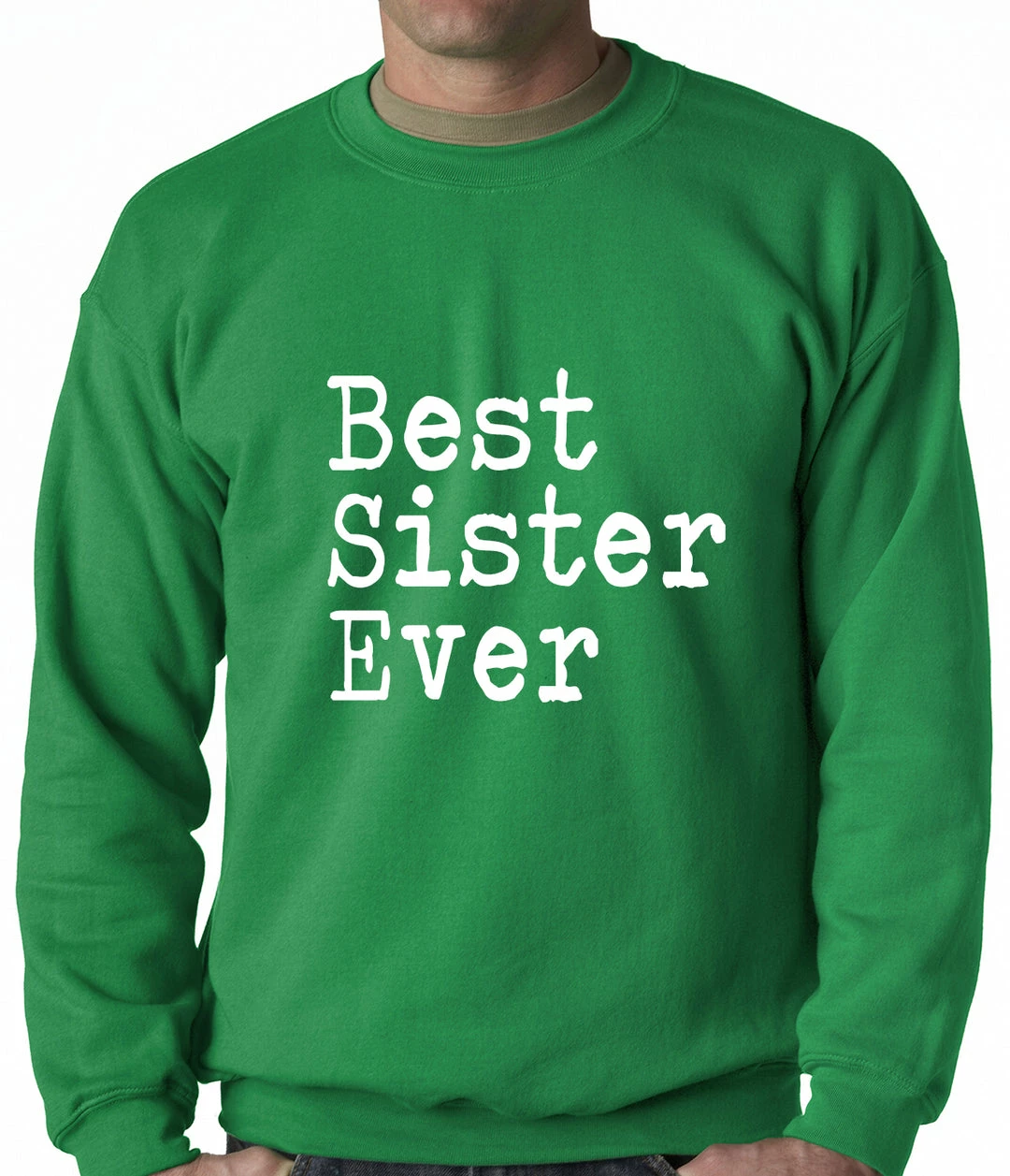 Bewild Best Sister Ever Adult Crewneck 5 Bewild Best Sister Ever Adult Crewneck