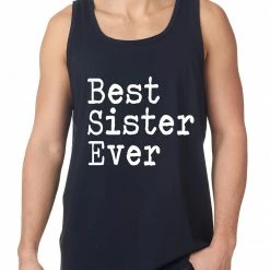 Bewild Positive Reinforcement Best Sister Ever Tank Top 6 Bewild Positive Reinforcement Best Sister Ever Tank Top