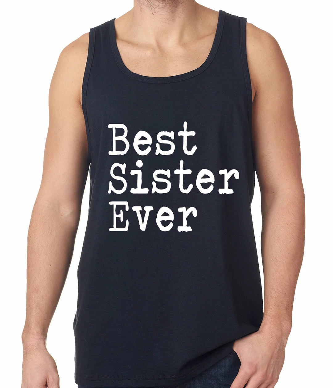 Bewild Positive Reinforcement Best Sister Ever Tank Top 4 Bewild Positive Reinforcement Best Sister Ever Tank Top