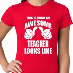 Bewild Best Teacher Ever Ladies T-shirt Positive Reinforcement