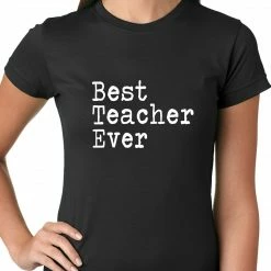 Bewild Best Teacher Ever Ladies T-shirt