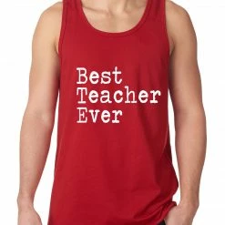 Bewild Best Teacher Ever Tank Top Positive Reinforcement
