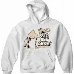 Cool Funny & Offensive Bewild Guess What Day It Is? Camel Hump Day Adult Hoodie