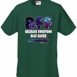 Bewild BFF - Galaxy - Everyone Else Sucks (Arrow Right) Men's T-Shirt