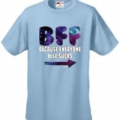 Bewild BFF - Galaxy - Everyone Else Sucks (Arrow Right) Men's T-Shirt