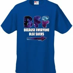 Bewild BFF - Galaxy - Everyone Else Sucks (Arrow Right) Men's T-Shirt