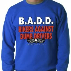 Bewild Bikers Against Dumb Drivers Crewneck Biker Style 15 Bewild Bikers Against Dumb Drivers Crewneck Biker Style