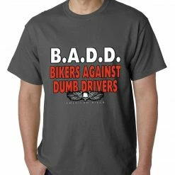 Bewild Biker Style Bikers Against Dumb Drivers Mens T-shirt