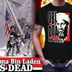 Bewild Osama Bin Laden KIA - Dead On Arrival T-Shirt Cool Funny & Offensive 21 Bewild Osama Bin Laden KIA - Dead On Arrival T-Shirt Cool Funny & Offensive