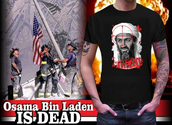 Bewild Cool Funny & Offensive Osama Bin Laden Is Dead - DEAD T-Shirt 12 Bewild Cool Funny & Offensive Osama Bin Laden Is Dead - DEAD T-Shirt