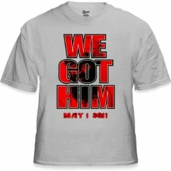 Bewild Bin Laden Is Dead - We Got Him T-Shirt Cool Funny & Offensive