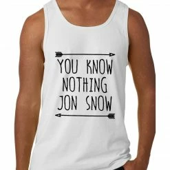 Bewild (Black Print) You Know Nothing Jon Snow Tank Top Famous Quotes And Sayings