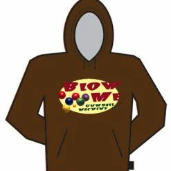 Bewild Cool Funny & Offensive Blow Me Hoodie