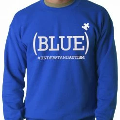 Bewild (BLUE) #UNDERSTAND AUTISM Adult Crewneck Positive Reinforcement