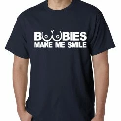 Bewild Cool Funny & Offensive Boobies Make Me Smile T-Shirt 13 Bewild Cool Funny & Offensive Boobies Make Me Smile T-Shirt