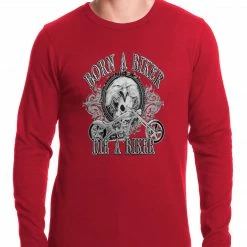 Bewild Biker Style Born To Be A Biker Thermal Shirt