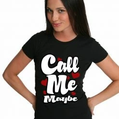 Bewild Call Me Maybe Girl's T-Shirt Famous Quotes And Sayings