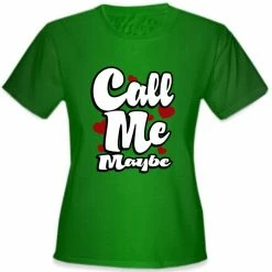 Bewild Call Me Maybe Girl's T-Shirt Famous Quotes And Sayings