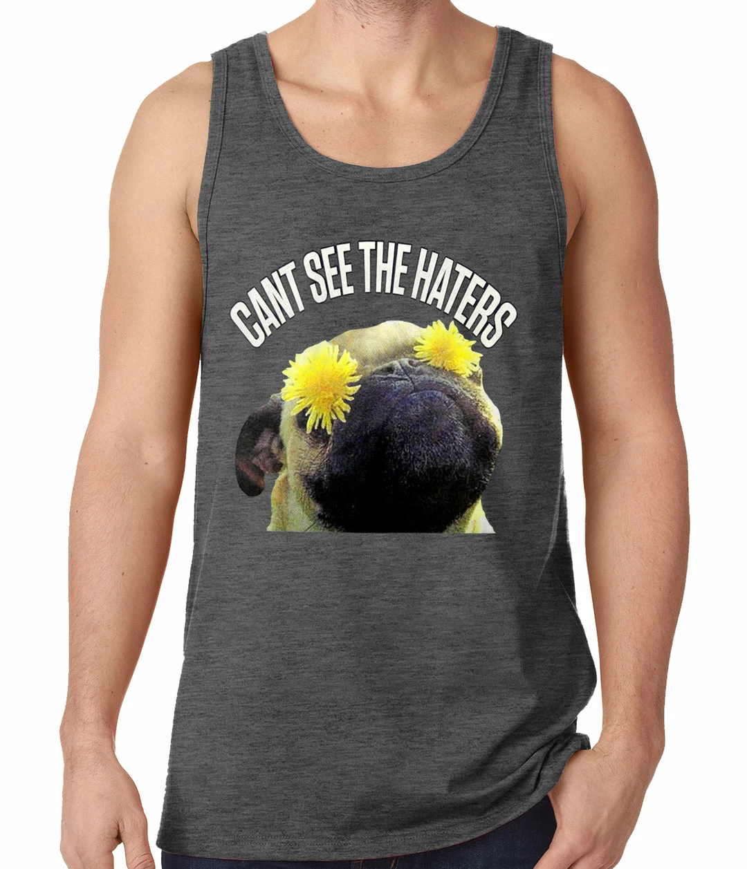Bewild Can't See The Haters Funny Pug Tank Top Cool Funny & Offensive 5 Bewild Can't See The Haters Funny Pug Tank Top Cool Funny & Offensive