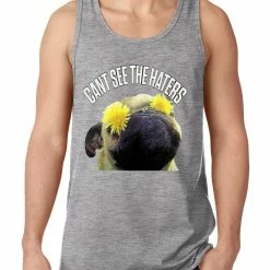 Bewild Can't See The Haters Funny Pug Tank Top Cool Funny & Offensive 13 Bewild Can't See The Haters Funny Pug Tank Top Cool Funny & Offensive