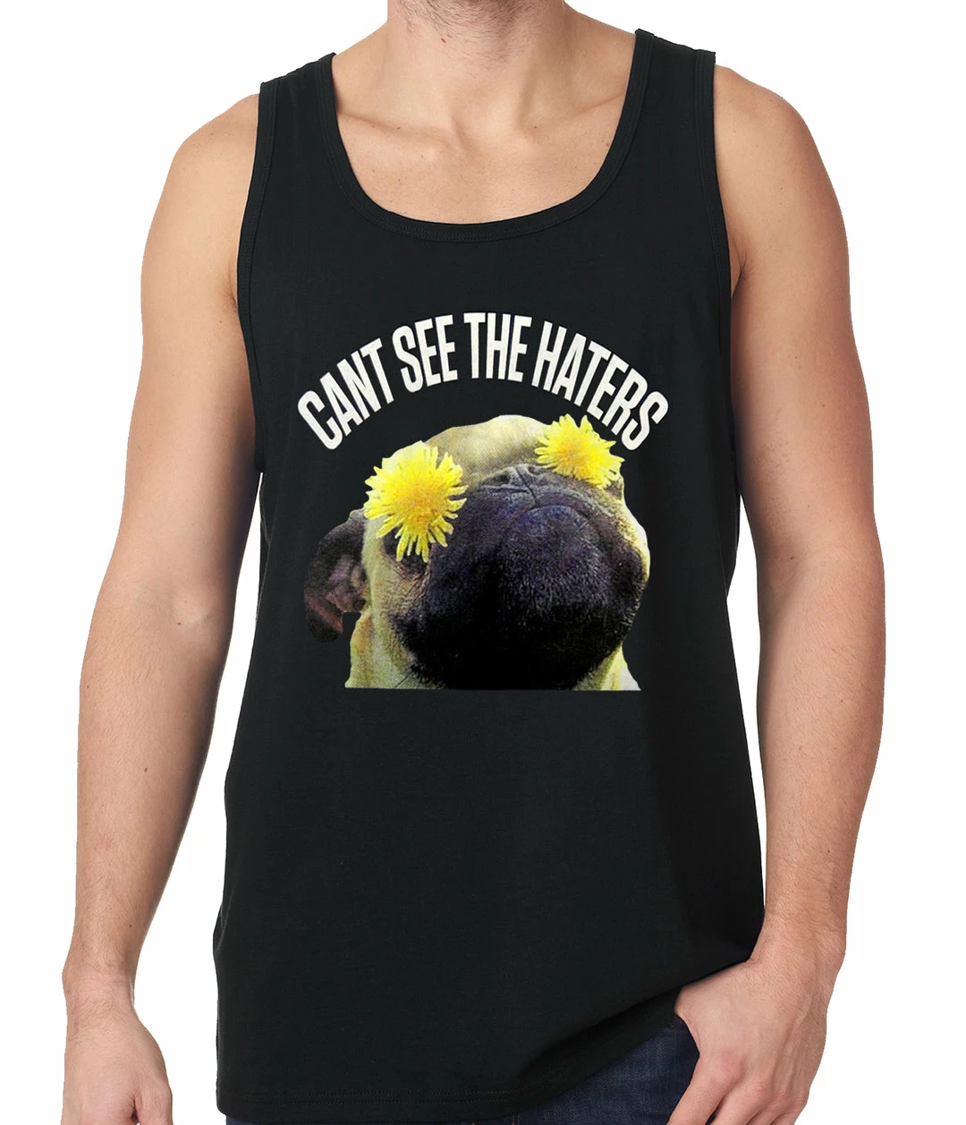 Bewild Can't See The Haters Funny Pug Tank Top Cool Funny & Offensive 4 Bewild Can't See The Haters Funny Pug Tank Top Cool Funny & Offensive