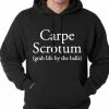 Bewild Carpe Scrotum - Grab Life By The Balls Hoodie