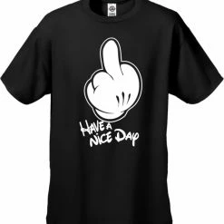 Bewild Cartoon Hands "Have A Nice Day" Men's T-Shirt Cool Funny & Offensive