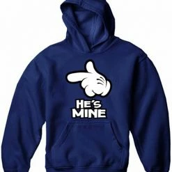 Bewild Cartoon Hands He's Mine Adult Hoodie Cool Funny & Offensive