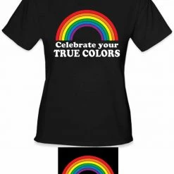 Bewild Celebrate Your True Colors Girl's T-Shirt Cool Funny & Offensive