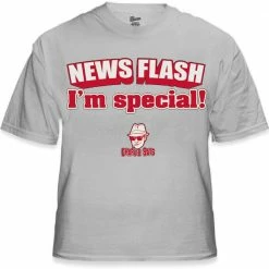 Bewild Famous Quotes And Sayings Charlie Says - News Flash I'm Special! T-Shirt