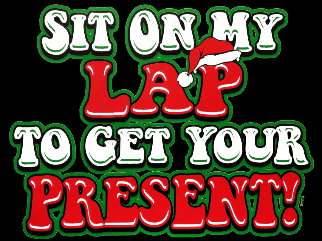 Bewild Holiday Prints Christmas Tee's - Sit On My Lap Men's T-Shirt 11 Bewild Holiday Prints Christmas Tee's - Sit On My Lap Men's T-Shirt